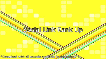 Persona 4 - Social Link Sound Effects - (Outdated)