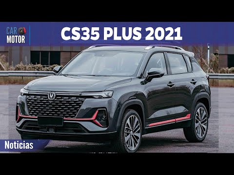Changan CS35 Plus 2021 - Más refinamiento y tecnología 🔥 🚗 | Car Motor