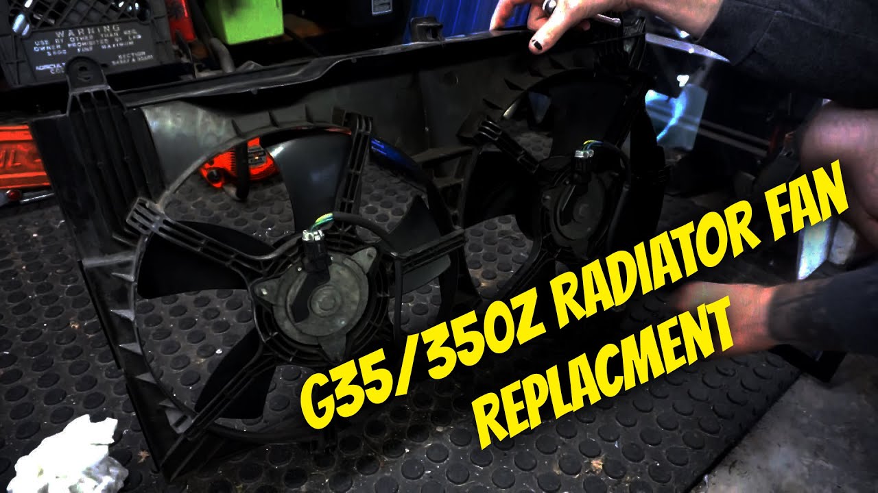 Diagnosing and Repairing G35/350z Radiator Fan Motor - YouTube