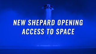 NS-11: New Shepard Opening Access to Space