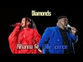 Diamonds - Rihanna ft. Willie Spence Lyrics Video