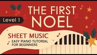 🎹 The First Noel 👇 Sheet Music 👇 Easy Piano Tutorial for Beginners (Level 1) SLOW + PDF