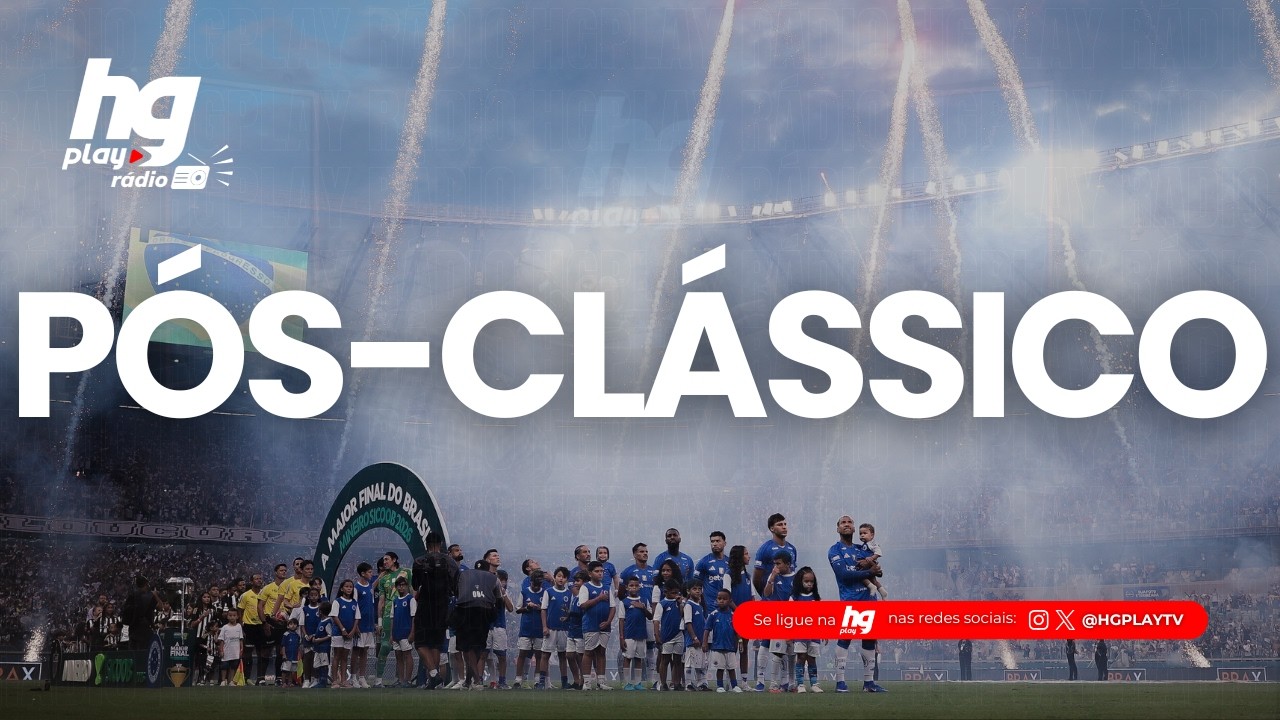 HGPLAY RÁDIO PÓS CLÁSSICO com André Salles, Bolivar, Cabido, Mancini, Bernardo Lopes e Breno Galante