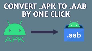 HOW TO CONVERT .APK TO .AAB  BY ONE CLICK screenshot 5