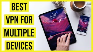 Best VPN for Multiple Devices in 2023 screenshot 2