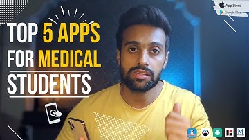 Top 5 Apps For Medical Students and Doctors