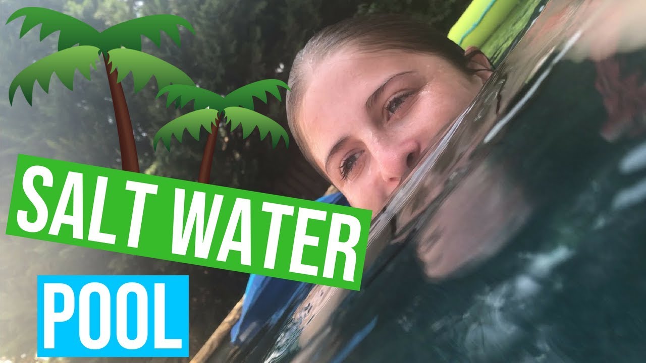 Swimming in a SALT WATER POOL?! YouTube