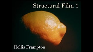 Cinema & the American Avant-garde 8 – Structural Film 1: Hollis Frampton
