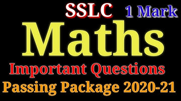 SSLC Maths Passing Package 2020-21 || Karnataka SSLC / 10th MATHS Important Questions 2021| SSLC Exm