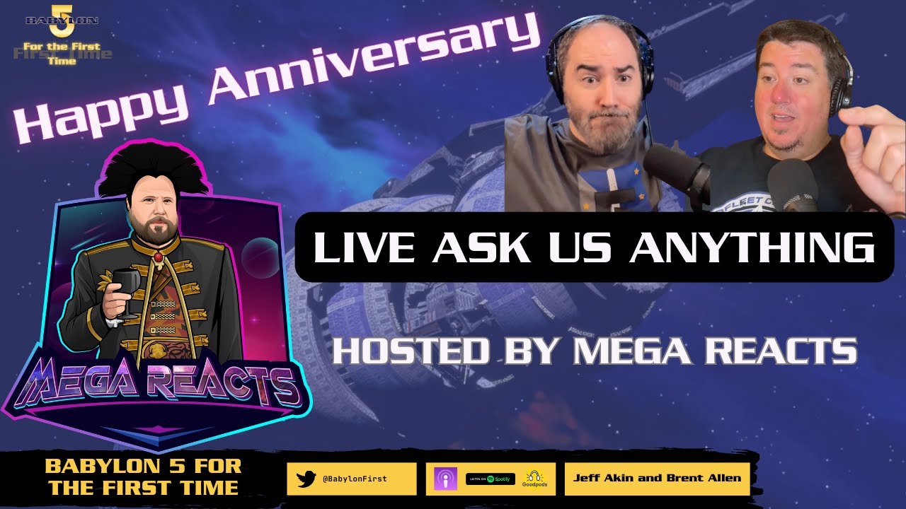 Babylon 5 For the First Time One Year Anniversary Celebration