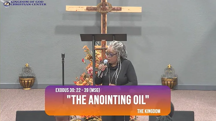 The Anointing Oil (Elder Verna Davis) 11/15/2022