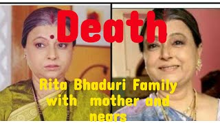 Rita Bhaduri Family with mother and nears