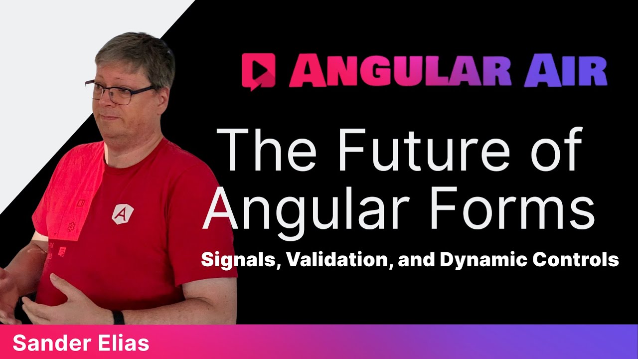 The Future of Angular Forms with Sander Elias