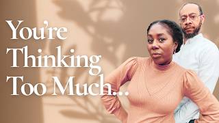 How to Stop Overthinking with God | Here's What to Do