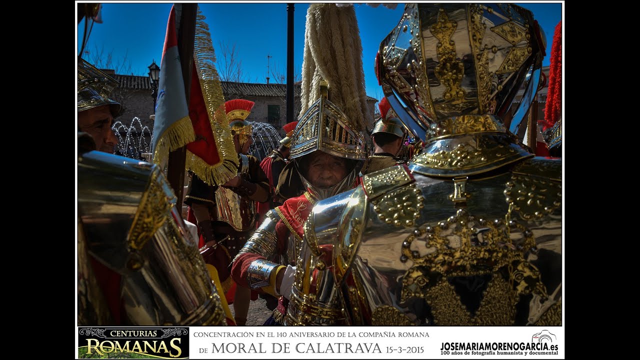 Concentración de Centurias - 140 aniversario Compañía Romana de MORAL DE CALATRAVA 15-3-2015