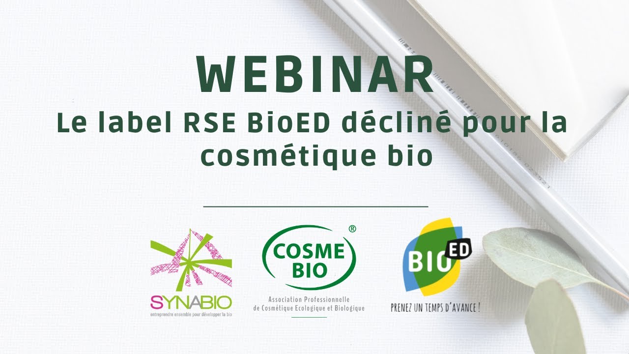 Label RSE BioEntrepriseDurable pour la cosmétique bio ! - YouTube
