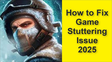 How to Fix Standoff 2 Game Stuttering Issue 2025