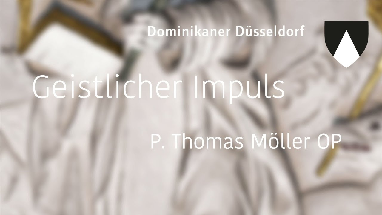 332. Geistlicher Impuls von P. Thomas am 17.01.2024