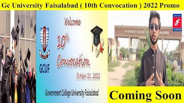 Gc University Faisalabad ( 10th Convocation ) 2022 Promo I Abdullah Farooq I AF Tv