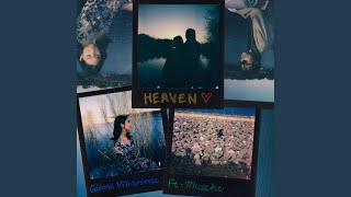 Heaven (feat. Muzeke) - Gianne Villaverde