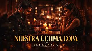 NUESTRA ULTIMA COPA SALSA ROMANTICA