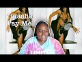 TINASHE- PAY ME AUDIO | REACTION