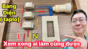 Cách Đấu Nối Bảng Điện 2 Ổ Cắm & 1 Công Tắc | Ai Cũng Làm Được!