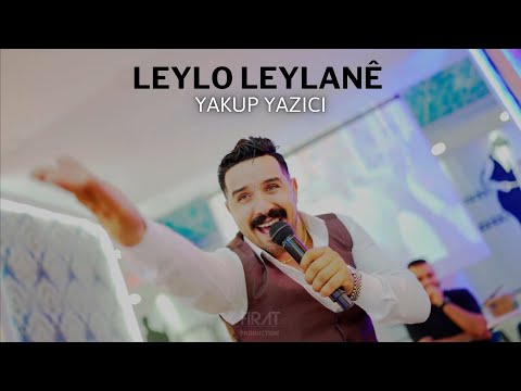 YAKUP YAZICI - LEYLO LEYLANÊ / 2022 ( Official Video )