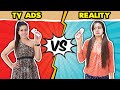 Tv ads vs reality  sanjhalika vlog