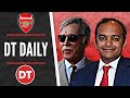 DT DAILY | KROENKE DON'T HAVE THE BALLS TO APOLOGIES SO MAKES VINAI DO IT INSTEAD!!