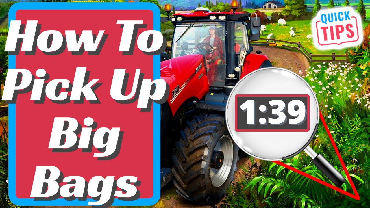Farming Simulator 22 How To Pick Up Big Bags YouTube