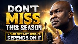 Your Breakthrough Depends on Recognizing This Season | Apostle Joshua Selman