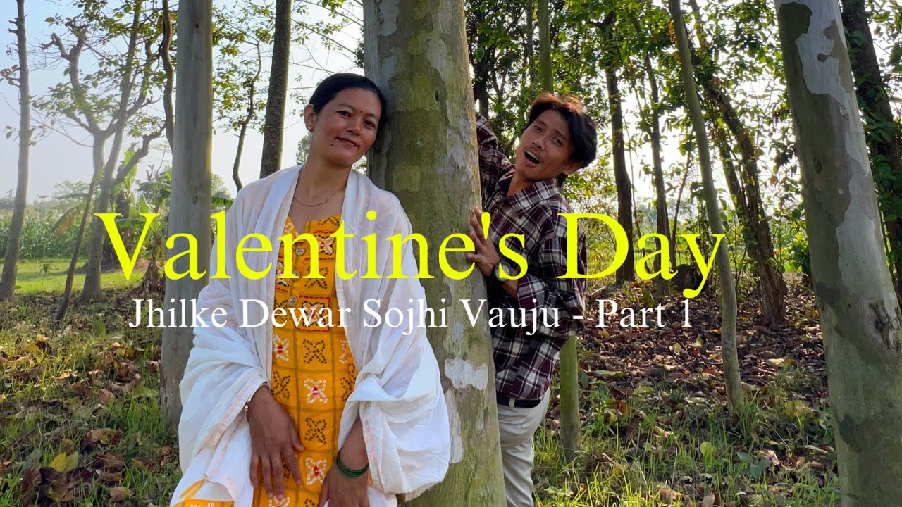 Jhilke Dewar Sojhi Vauju  - Part 1  (VALENTINE’S DAY) 🤭💐❤️