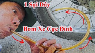 Cách Bơm Xe THẤT TRUYỀN Bí Quá Mới Sử Dụng Chiêu Này / Cách Bơm Bánh Xe = 1 Sợ Dây . wheel pump