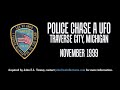 Traverse City, Michigan Police chase a UFO (November 1999)