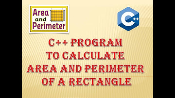 C++ program to Calculate Area and Perimeter of a Rectangle