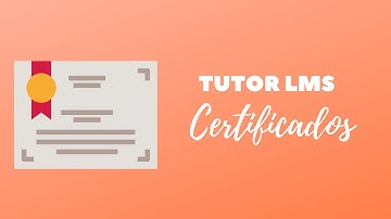Tutor LMS - Como criar certificados Personalizados