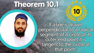 Theorem 10.1 class 10 kpk | If a line is drawn perpendicular to a radical segment of a circle at its