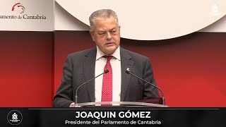 Discurso de Joaquín Gómez, presidente del Parlamento de Cantabria.