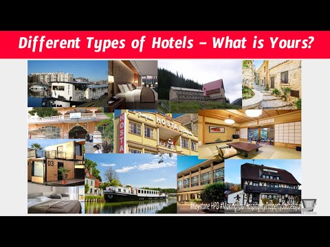 Video: What Types Of Hotels Exist