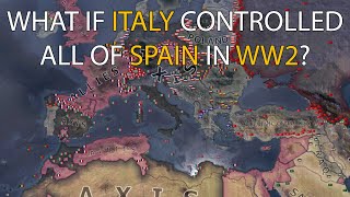 What if Italy controlled all of Spain in WW2?  HOI4 Timelapse