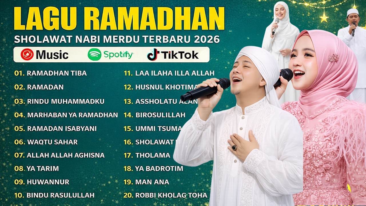 PLAYLIST LAGU RAMADHAN TERBARU 2026 | OPICK, MAHER ZAIN, NISSA SABYAN, RISA SOLIHAH FULL  NO IKLAN