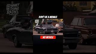 DON’T BE A MENACE WHILE DRINKING JUICE IN THE HOOD