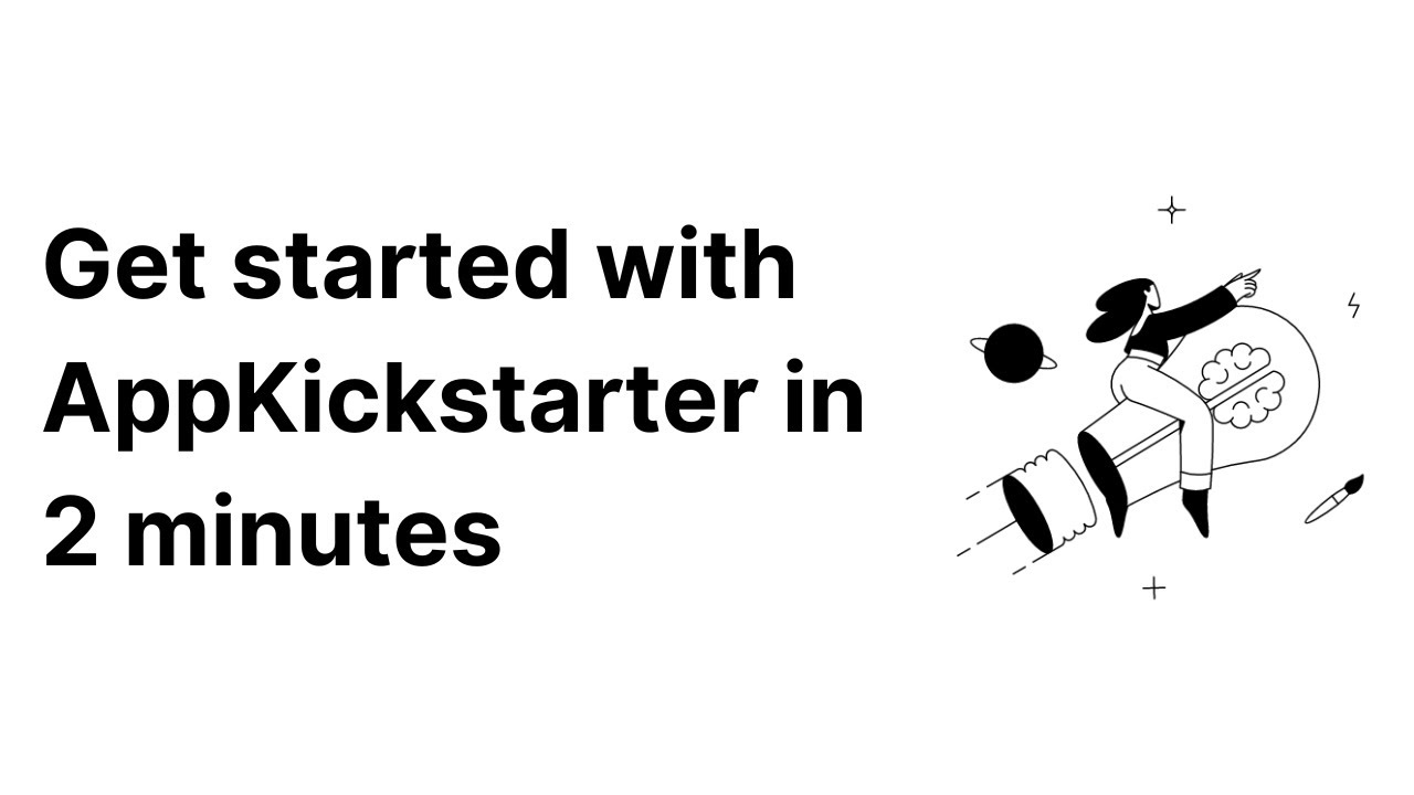 Get started with AppKickstarter in 2 minutes - YouTube