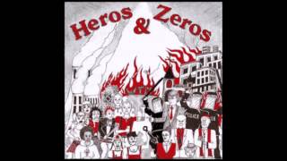 Heros &amp; Zeros - Heros &amp; Zeros (full ep)