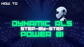 How to Set Up Dynamic Row Level Security in Power BI (Step-by-Step)