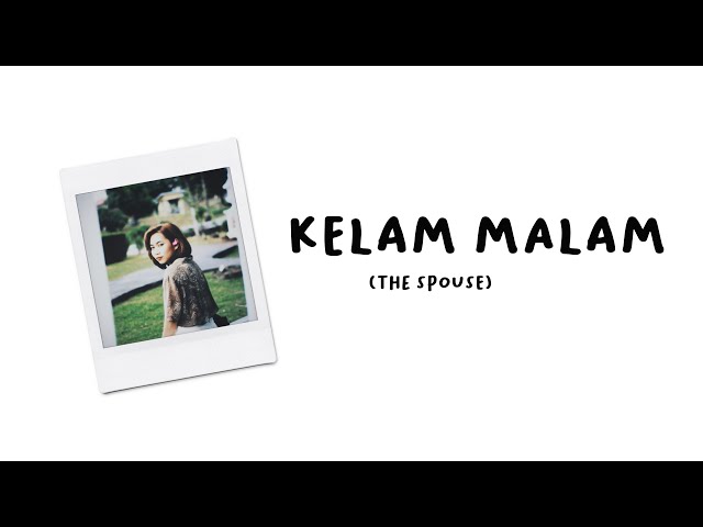 Kelam Malam - The Spouse (Lydbie Cover) class=