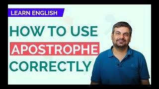 LEARN ENGLISH - How to use Apostrophe correctly