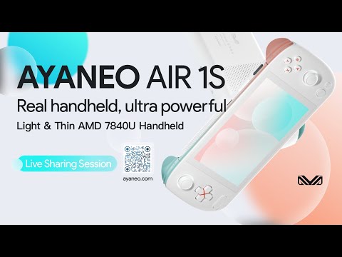 AYANEO AIR 1S new product sharing session