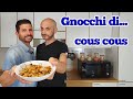 Gnocchi di... cous cous | ricetta veloce senza patate e uova | Laboratorio Domestico